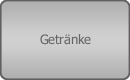 Getränke