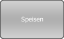 Speisen